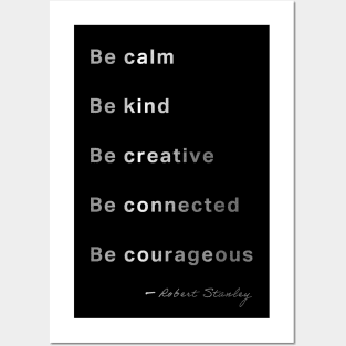 Stay Calm, Be Kind Posters and Art